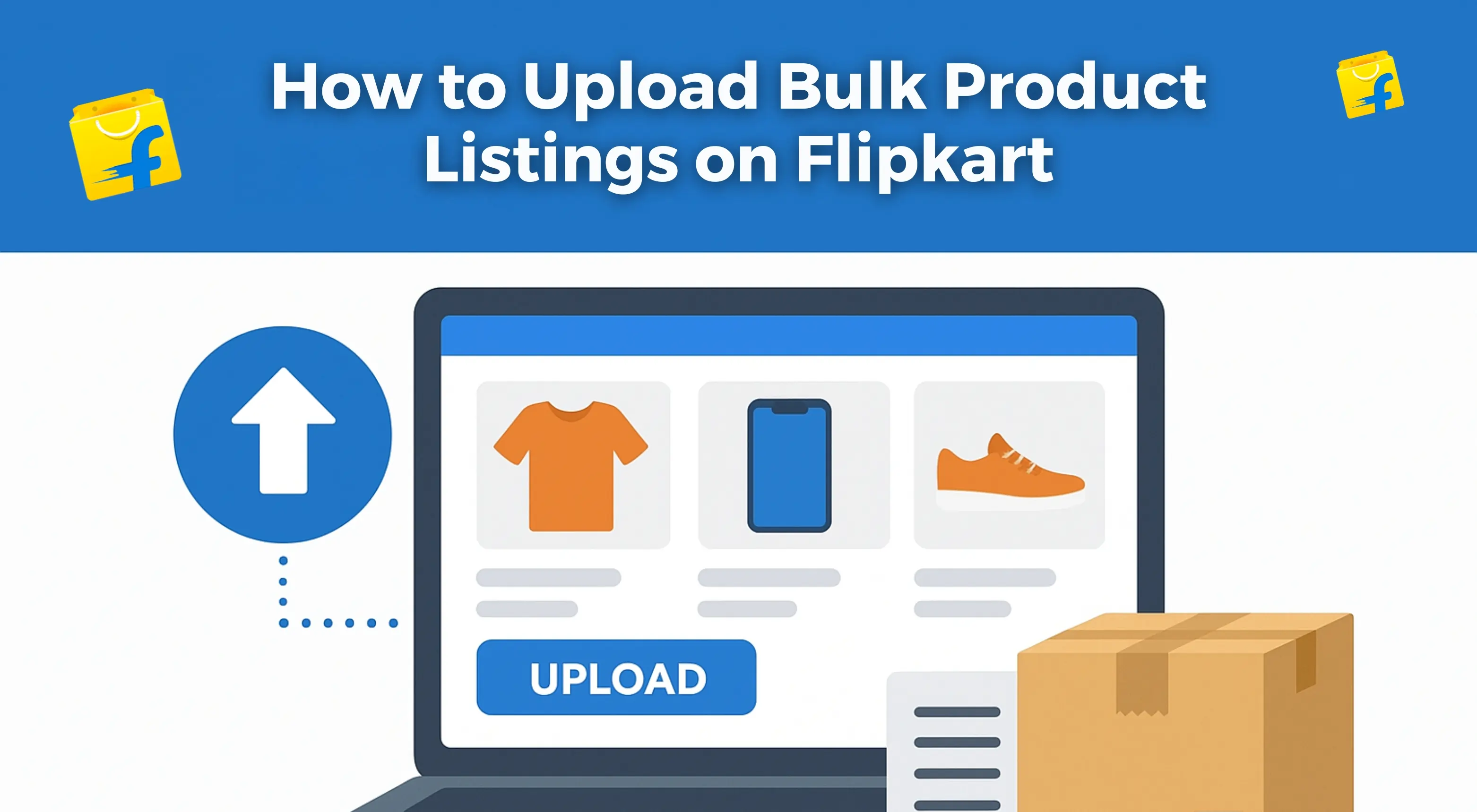How to Upload Bulk Product Listings on Flipkart